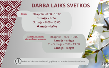 Izmaiņas darba laikā pirmssvētku un svētku dienās