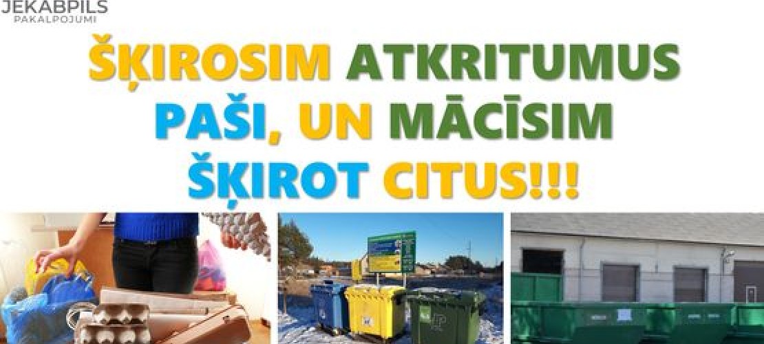Jēkabpils skolēni mācās šķirot atkritumus
