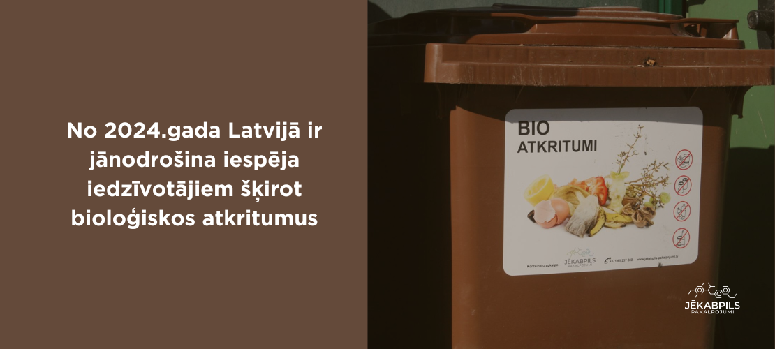 Par bioloģiskajiem atkritumiem